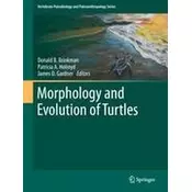 Morphology and Evolution of Turtles