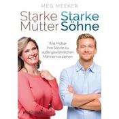 Starke Mütter, starke Söhne