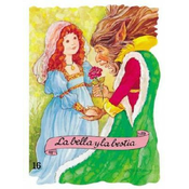 La Bella y la Bestia = Beauty and the Beast