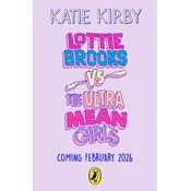 Lottie Brooks vs The Ultra Mean Girls