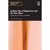 Lesbian Porn Magazines and the Sex Wars