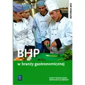 BHP w branży gastronomicznej. Podręcznik