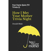 WEBHIDDENBRAND How I Met Your Mother Trivia Night: Fun Facts Quiz ( TV Trivia 2)