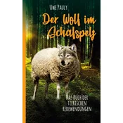 Der Wolf im Schafspelz