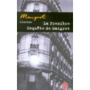 La premiere enquete de Maigret