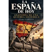 LA ESPANA DE HOY