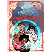 Witches of Brooklyn: sWitch Back!