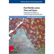 Past Worlds across Time and Space