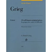 GRIEG AT THE PIANO 15 WELL-KNOWN ORIGINAL PIECES