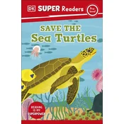 DK Super Readers Pre-Level Save the Sea Turtles