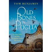 Old Bones in Puglia