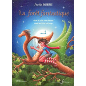 BARBE:LA FORET FANTASTIQUE VOL.2 DUETS AND TRIOS FOR HARP