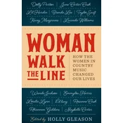 Woman Walk the Line