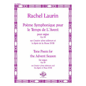 LAURIN:POEME SYMPHONIQUE POUR LE TEMPS DE LAVENT OP.69