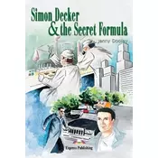 Simon Decker & the Secret Formula. Reader Level 1
