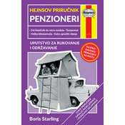 Hejnsov prirucnik. Penzioneri: uputstvo za rukovanje i održavanje - Boris Starling ( 10406 )