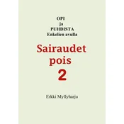 Sairaudet pois 2