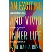 An Exciting and Vivid Inner Life