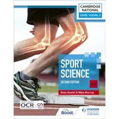 Level 1/Level 2 Cambridge National in Sport Science (J828): Second Edition