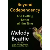 Beyond Codependency