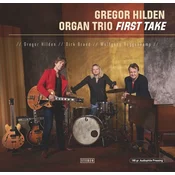 Gregor Hilden Organ Trio - First Take (2 LP)
