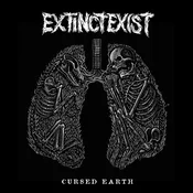 ExtinctExist - Cursed Earth (LP)
