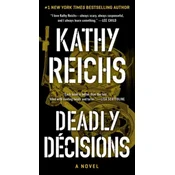 Deadly Decisions