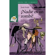 !Nadie es un zombi!