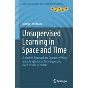 Unsupervised Learning in Space and Time