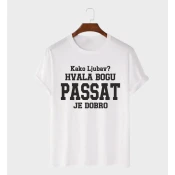 MAFIMI Majica Kako ljubav hvala bogu PASSAT je dobro, Bela