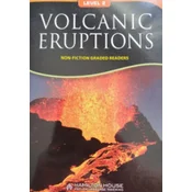 Non - Fiction Readers VOLCANIC ERUPTIONS Level 2