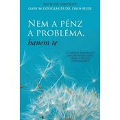 Nem a penz a problema, hanem te (Hungarian)