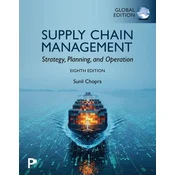 Supply Chain Management: Strategy, Planning, and Operation, Global Edition