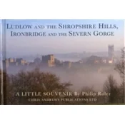 Ludlow and the Shropshire Hills
