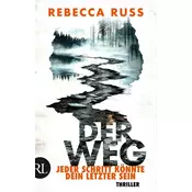 Der Weg - Jeder Schritt könnte dein letzter sein
