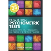 How To Pass Psychometric tests 3rd Edition