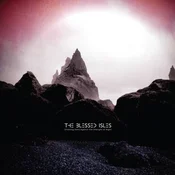 The Blessed Isles - Straining Hard Against The Strength Of Night (LP)