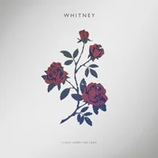 Whitney - Light Upon The Lake (Reissue) (Limited Edition) (LP)