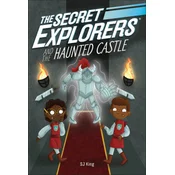 The Secret Explorers and the Haunted Castle