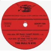 The Bulls Eye - My Baby Dont Rock (LP)