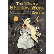 The Witchs Shadow Work Oracle