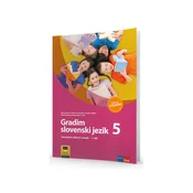 GRADIM SLOVENSKI JEZIK 5, IZDAJA S PLUSOM, SAMOSTOJNI DELOVNI ZVEZEK, ROKUS-KLETT (920180)