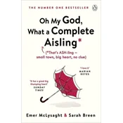 Oh My God, What a Complete Aisling