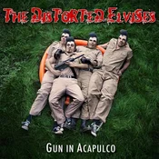 The Distorted Elvises - Gun In Acapulco (Limited Edition) (LP)