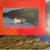posneti mediji FUTURE ISLANDS - AS LONG AS YOU ARE, (21008880)