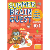 Summer Brain Quest: Between Grades K & 1