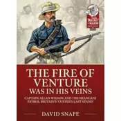 The Fire of Venture Was in His Veins