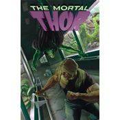 Mortal Thor Vol. 2: Come at the King