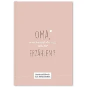 Oma, was kannst du mir von dir erzählen?