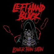 Left Hand Black - Lower Than Satan (Limited Edition) (Blood Red Coloured) (2 LP)